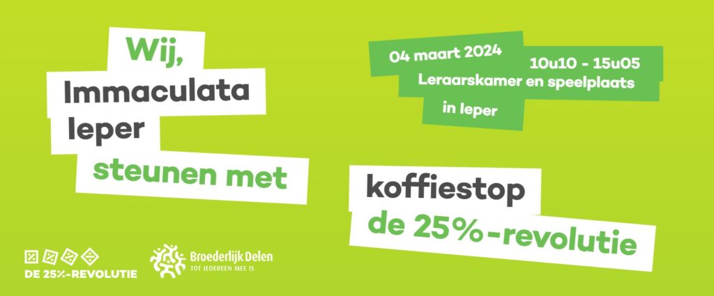 Maandag steunen wij met koffiestop de 25%-revolutie. Drank en zoetigheid kan wor...